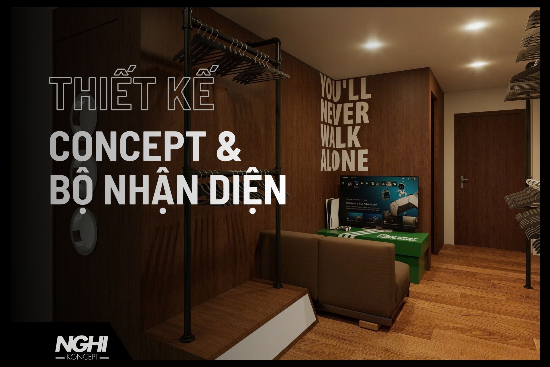 THIẾT KẾ CONCEPT & NHẬN DIỆN
